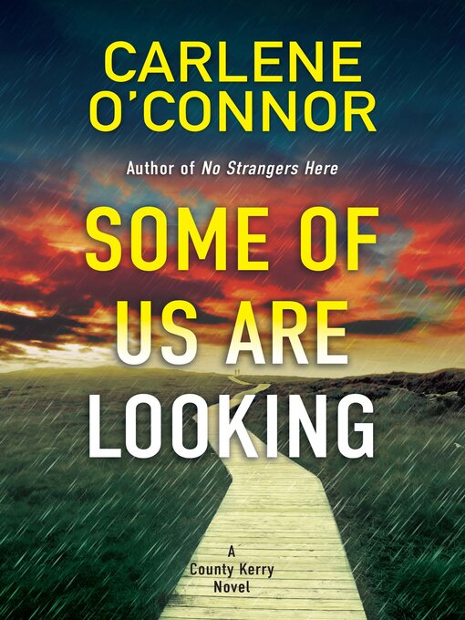 Title details for Some of Us Are Looking by Carlene O'Connor - Wait list
